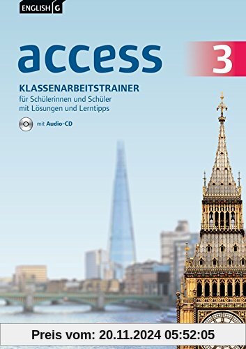 English G Access - Allgemeine Ausgabe: Band 3: 7. Schuljahr - Klassenarbeitstrainer mit Audio-CD, Lösungen und Lerntipps