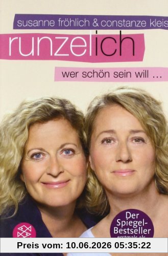 Runzel-Ich: Wer schön sein will ...
