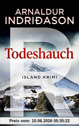 Todeshauch: Island Krimi . (Kommissar Erlendur, Band 4)