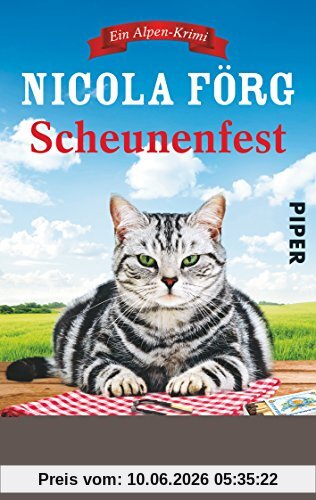 Scheunenfest: Ein Alpen-Krimi (Alpen-Krimis, Band 6)