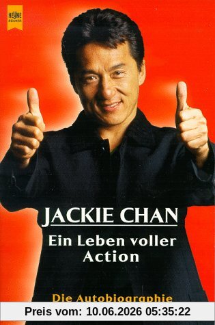 Jackie Chan - Ein Leben voller Action - Dis Autobiographie