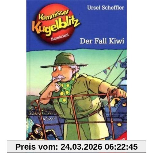 Kommissar Kugelblitz. Grossdruck: Kommissar Kugelblitz, Band 19: Der Fall Kiwi: Ratekrimi: BD 19