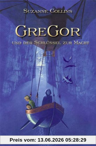 Gregor und der Schlüssel zur Macht