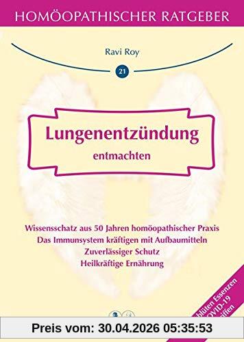 Lungenentzündung entmachten: Homöopathischer Ratgeber