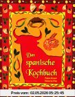 Das spanische Kochbuch - Länderküche bei Komet