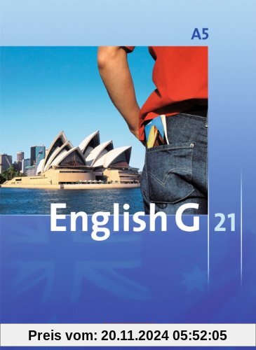 English G 21 - Ausgabe A: Band 5: 9. Schuljahr - 6-jährige Sekundarstufe I - Schülerbuch: Kartoniert