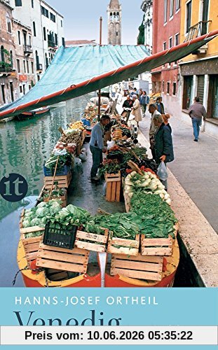 Venedig: Eine Verführung (insel taschenbuch)