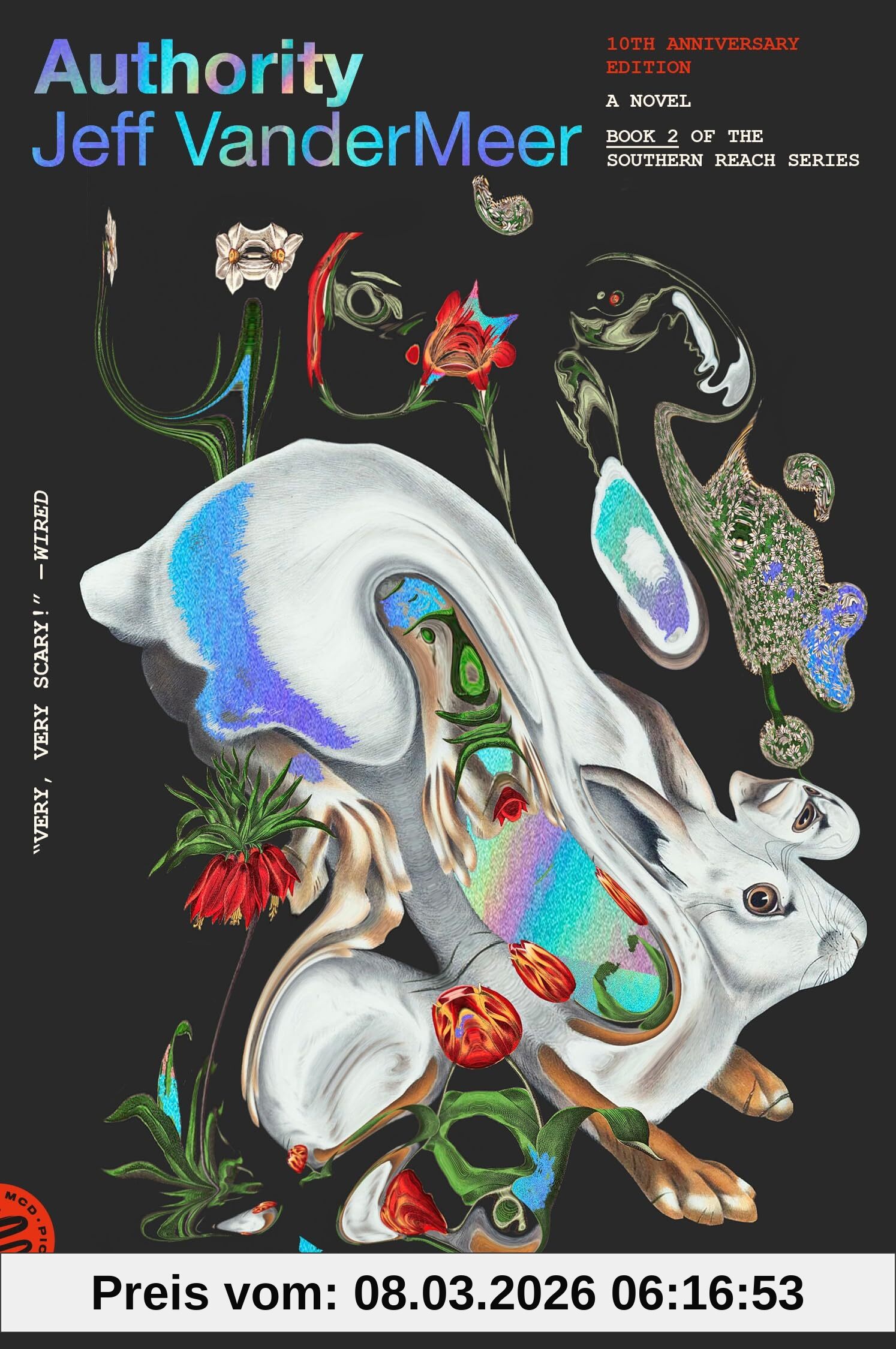 Jeff VanderMeer Southern Reach Trilogy 2. Authority, A Novel (Southern Reach, 2, Band 2)
