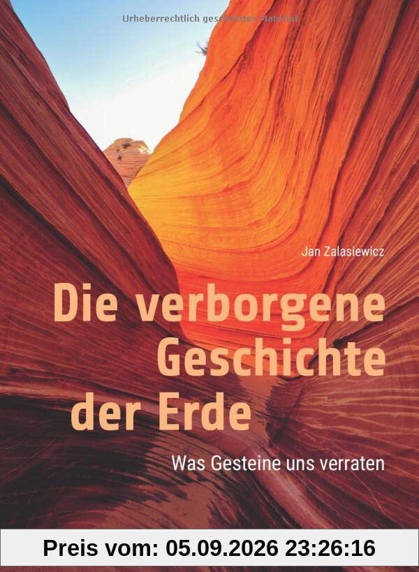 Die verborgene Geschichte der Erde: Was Gesteine uns verraten