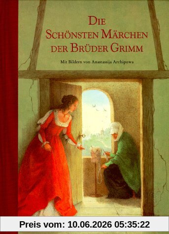 Die schönsten Märchen der Brüder Grimm