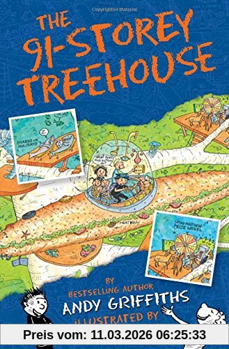 Andy Griffiths The 91-Storey Treehouse (The Treehouse Books, Band 7)