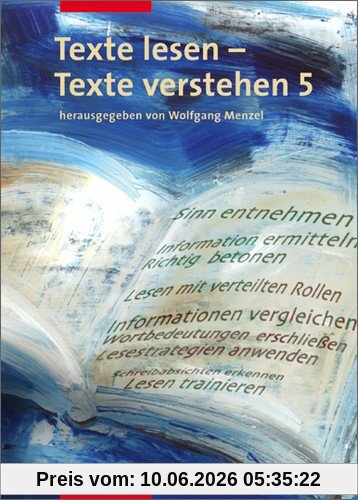 Deutsch Lernhilfen - Sekundarstufe I: Texte lesen - Texte verstehen: Arbeitsheft 5