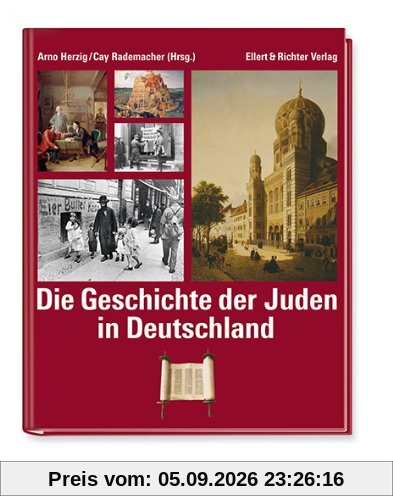 Die Geschichte der Juden in Deutschland