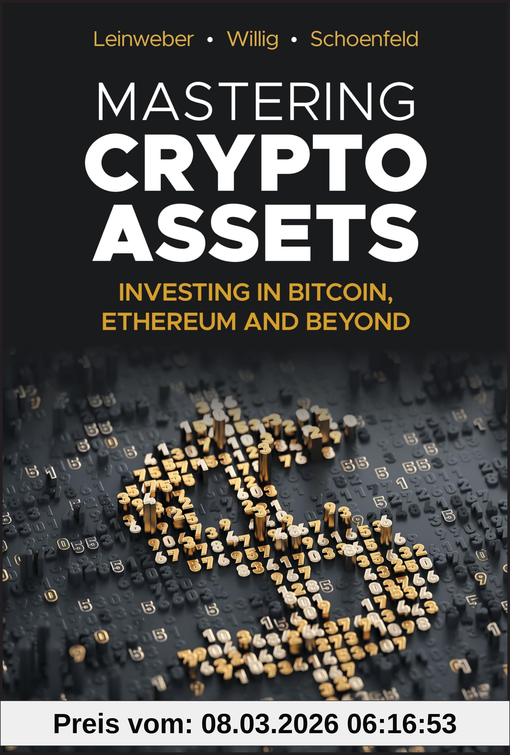 Martin Leinweber Mastering Crypto Assets, Investing In Bitcoin, Ethereum And Beyond