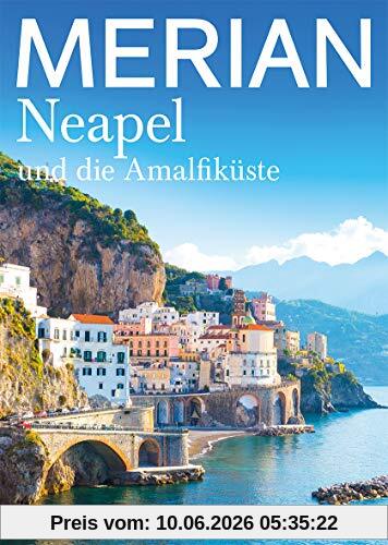 MERIAN Neapel & Amalfiküste 09/19 (MERIAN Hefte)