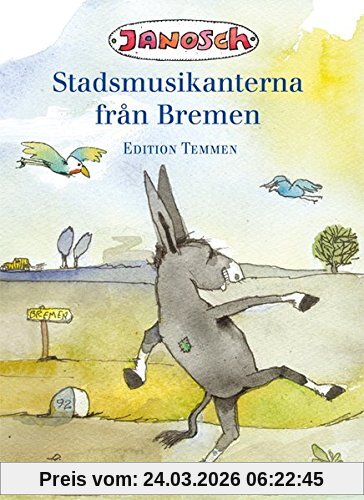 Die Bremer Stadtmusikanten: Sonderausgabe