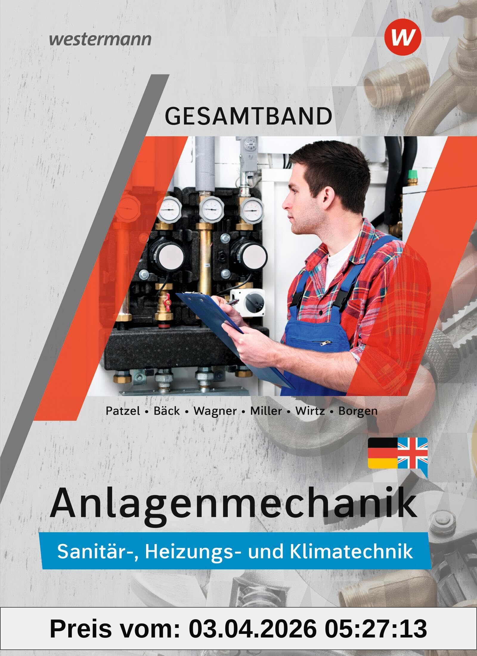 Anlagenmechanik Gesamtband: Sanitär-, Heizungs- und Klimatechnik Schulbuch