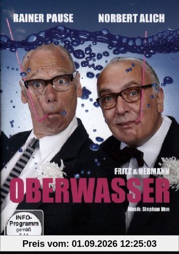 Rainer Pause/Norbert Alich: Fritz & Hermann - Oberwasser