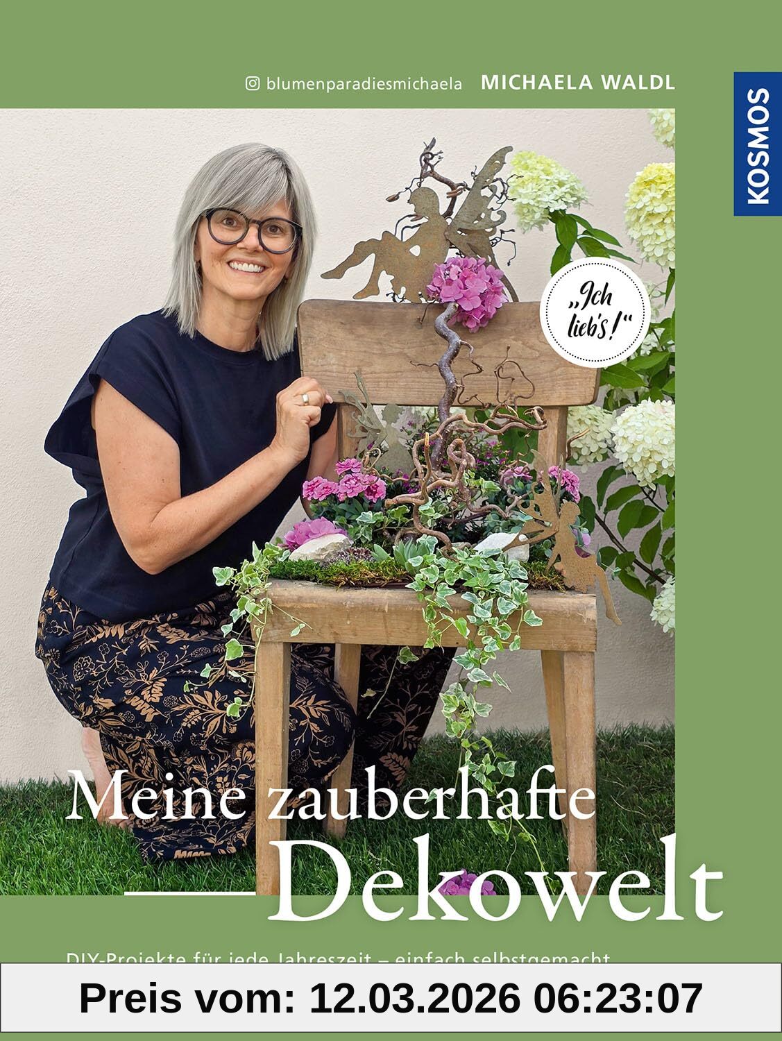 unbekannt Meine Zauberhafte Dekowelt, Diy-Projekte Für Jede Jahreszeit - Einfach Selbstgemacht. Ich Lieb's. #Dekorationen Für Glücksmomente.