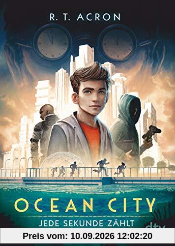 Ocean City 1 – Jede Sekunde zählt (Die Ocean City-Reihe)