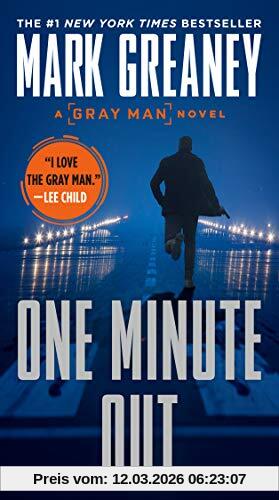 Mark Greaney One Minute Out (Gray Man, Band 9)