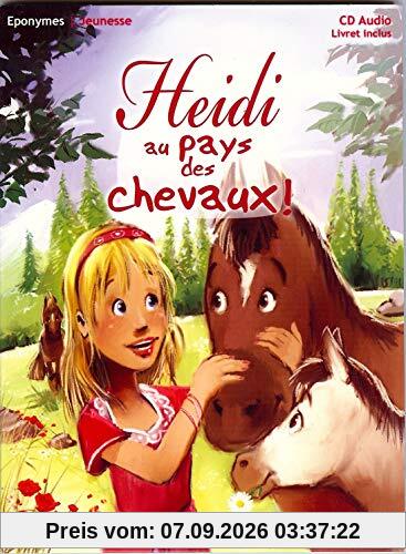 Heidi au pays des chevaux !