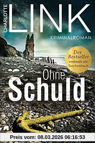 Charlotte Link Ohne Schuld, Kriminalroman - Der Bestseller Jetzt Als Taschenbuch! (Die Kate-Linville-Reihe, Band 3)