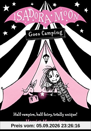 Muncaster, H: Isadora Moon Goes Camping