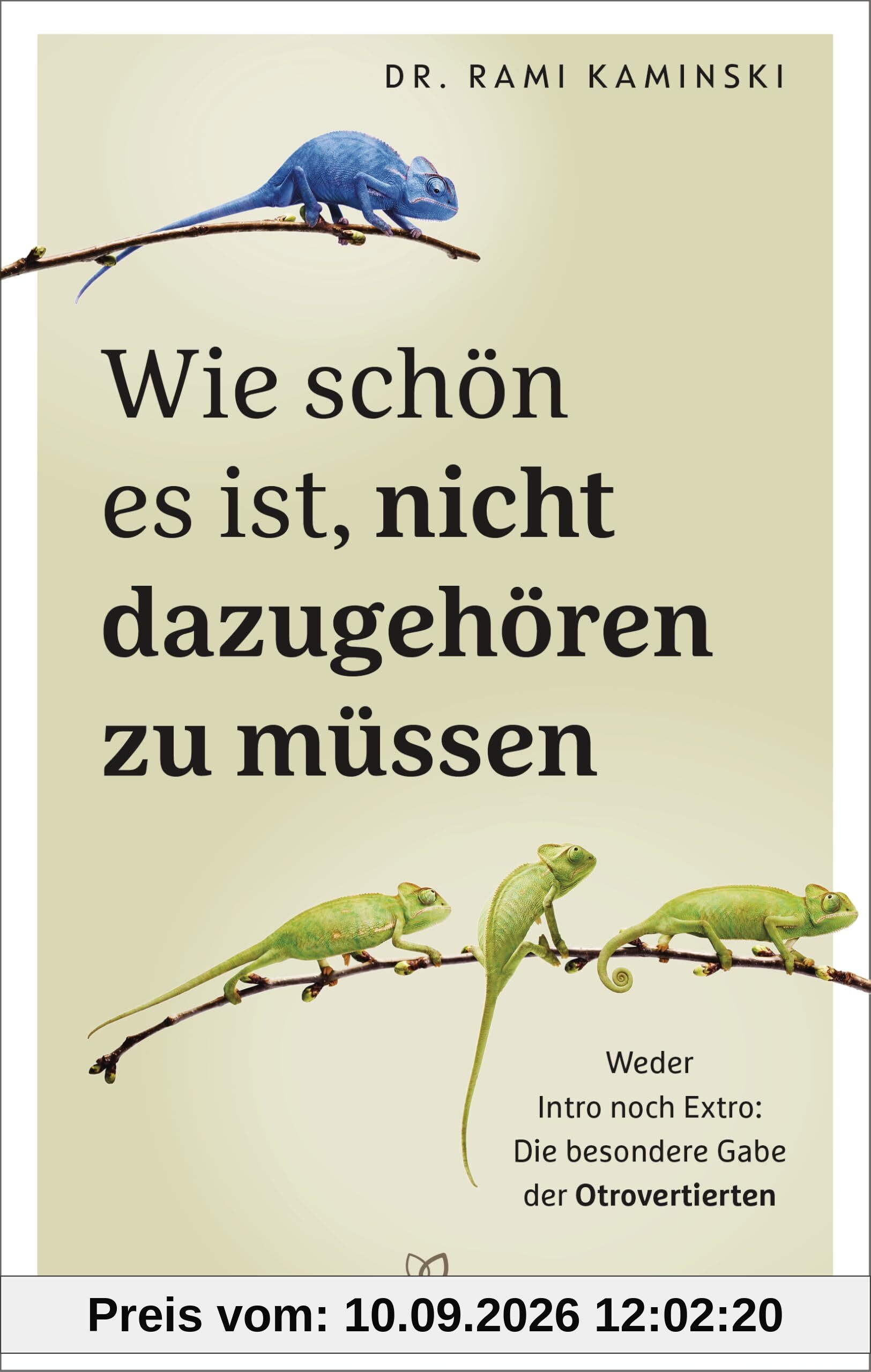 Wie schön es ist, nicht dazugehören zu müssen: Weder Intro noch Extro: Die besondere Gabe der Otrovertierten - Das erste Buch zu Otroversion – mit großem Test zum Thema „Bin ich otrovertiert?