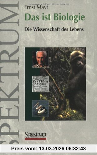 Ernst Mayr Das Ist Biologie, Die Wissenschaft Des Lebens (German Edition)