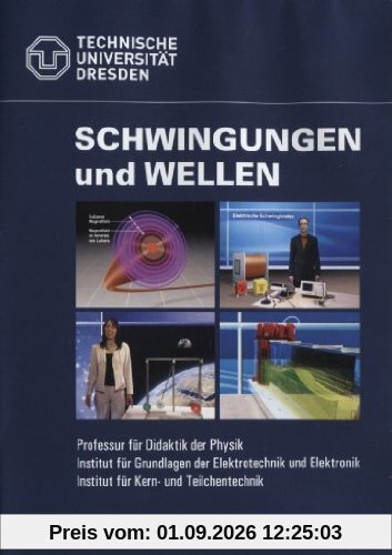 Schwingungen und Wellen