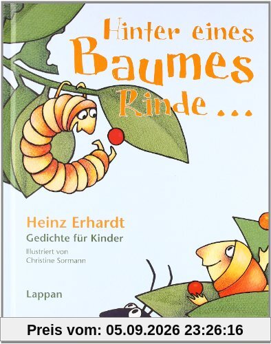 Hinter eines Baumes Rinde....: Gedichte für Kinder