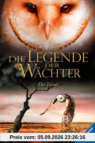 Die Legende der Wächter 7: Der Verrat