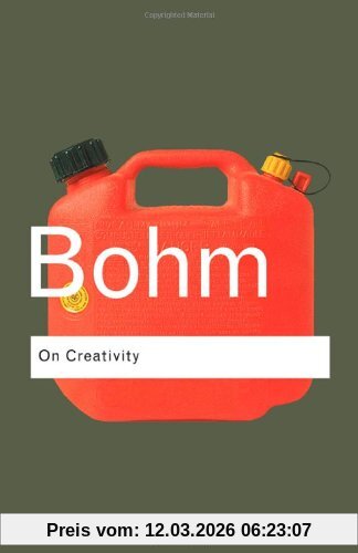 David Bohm On Creativity (Routledge Classics)