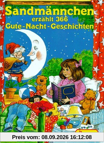 Sandmännchen erzählt 366 Gute-Nacht-Geschichten