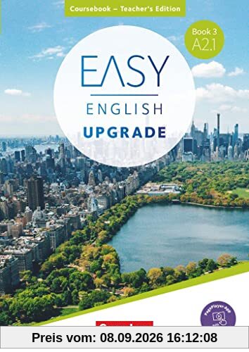 Easy English Upgrade - Englisch für Erwachsene - Book 3: A2.1: Coursebook - Teacher's Edition - Inkl. PagePlayer-App