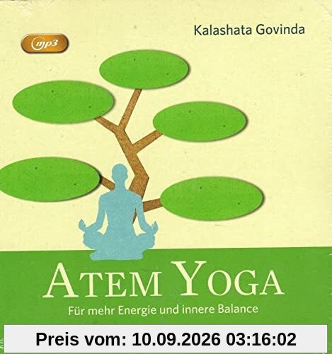 Atem Yoga - Für mhr Energie und innere Balance (Mp3-CD)