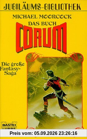 Das Buch Corum. Die große Fantasy- Saga.
