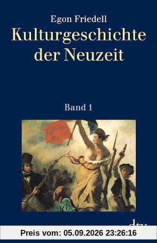 Kulturgeschichte der Neuzeit, Band 1