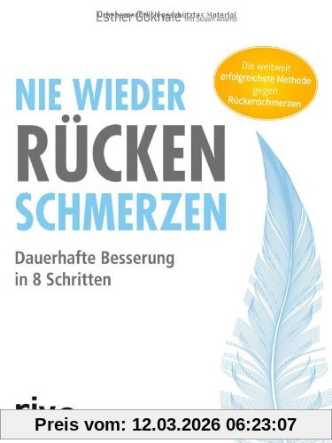 Esther Gokhale Nie Wieder Rückenschmerzen, Dauerhafte Besserung In 8 Schritten