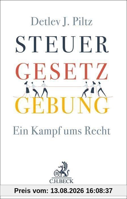 Steuergesetzgebung: Ein Kampf ums Recht