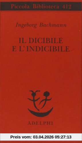 Il dicibile e l'indicibile. Saggi radiofonici