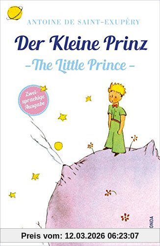 Saint-Exupéry, Antoine de Der Kleine Prinz / Little Prince (zweisprachige Ausgabe)