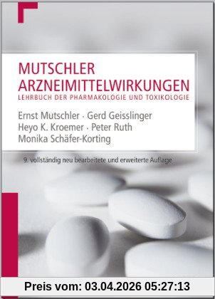 Mutschler Arzneimittelwirkungen: Lehrbuch der Pharmakologie und Toxikologie