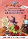 Die Buchstabenhexe auf Abenteuerreise