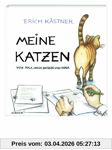 Meine Katzen: Von Pola, Lollo, Butschi und Anna
