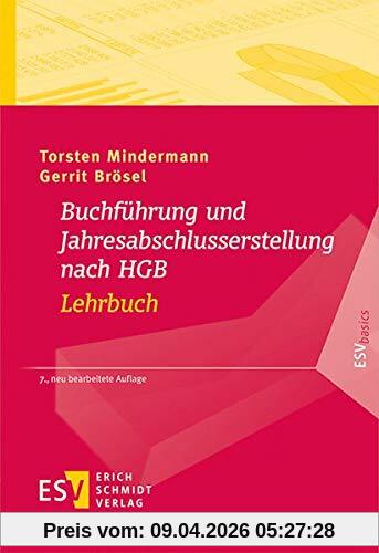 Buchführung und Jahresabschlusserstellung nach HGB - Lehrbuch (ESVbasics)