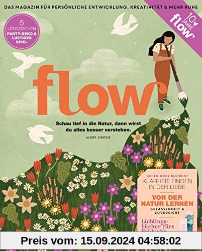 Flow Nummer 73 (3/2023): Das Magazin für persönliche Entwicklung, Kreativität & mehr Ruhe