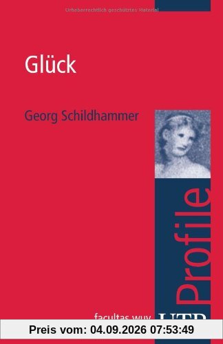 Glück. UTB Profile