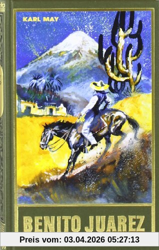 Gesammelte Werke, Bd.53, Benito Juarez